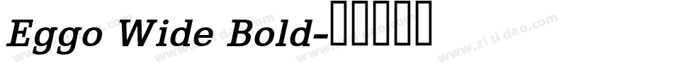 Eggo Wide Bold字体转换